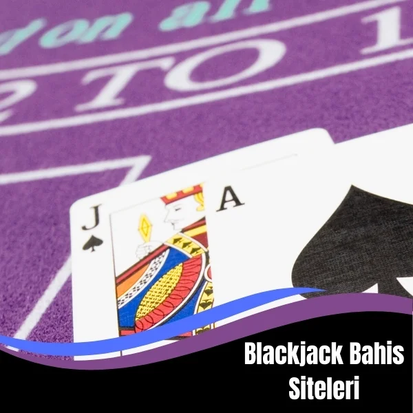 Blackjack Bahis Siteleri