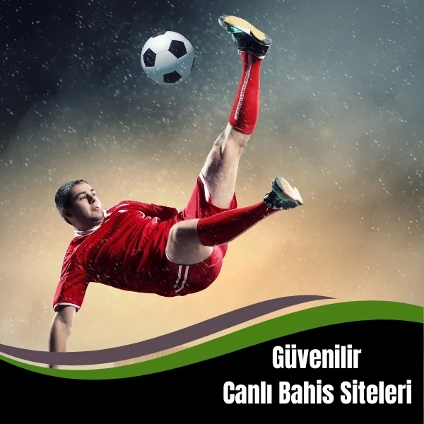 Güvenilir Canlı Bahis Siteleri